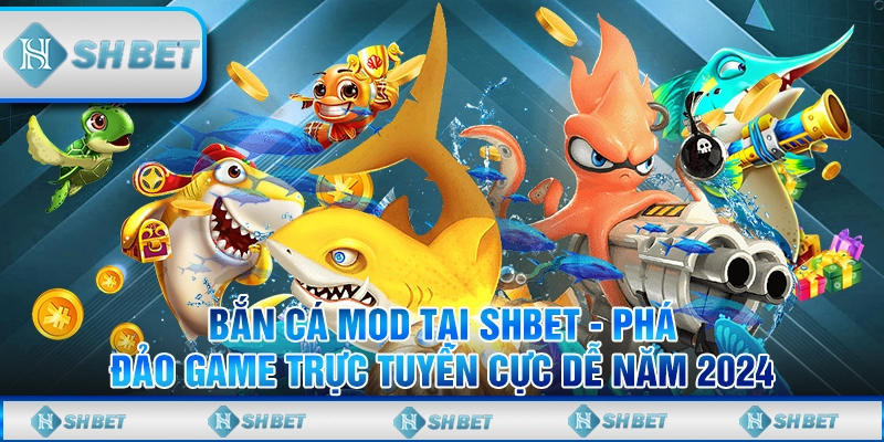 Bắn cá mod